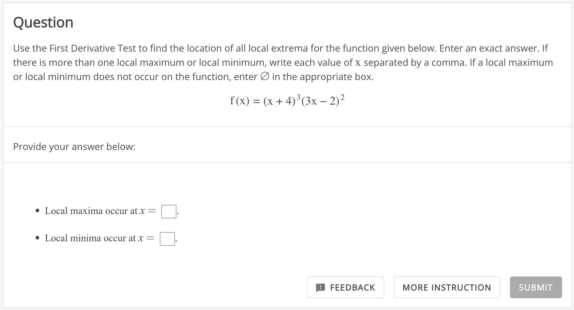 Solved Use The First Derivative Test To Find The Location Of 0764