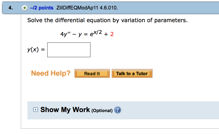 Solved 4. -12 Points ZillDiffEQModAp11 4.6.010. Solve The | Chegg.com