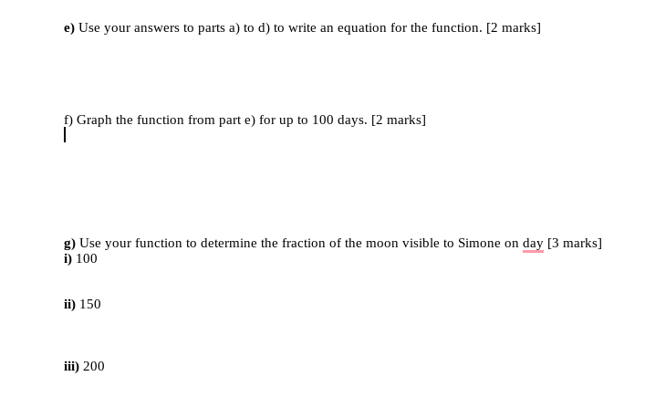 Solved 23. The table shows the fraction of the moon that can | Chegg.com