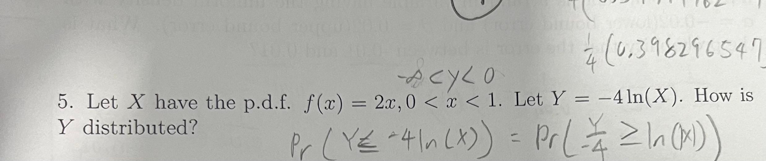 Solved Let X have the pdf f(x)=2x , 0