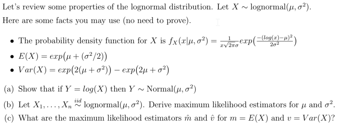 Solved Let S Review Some Properties Of The Lognormal Dist Chegg Com