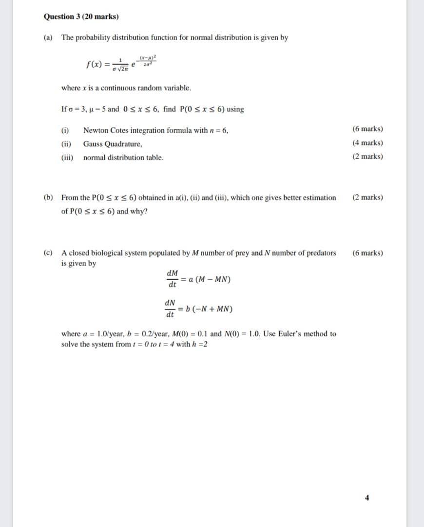 Solved Question 3 (20 marks) (a) The probability | Chegg.com