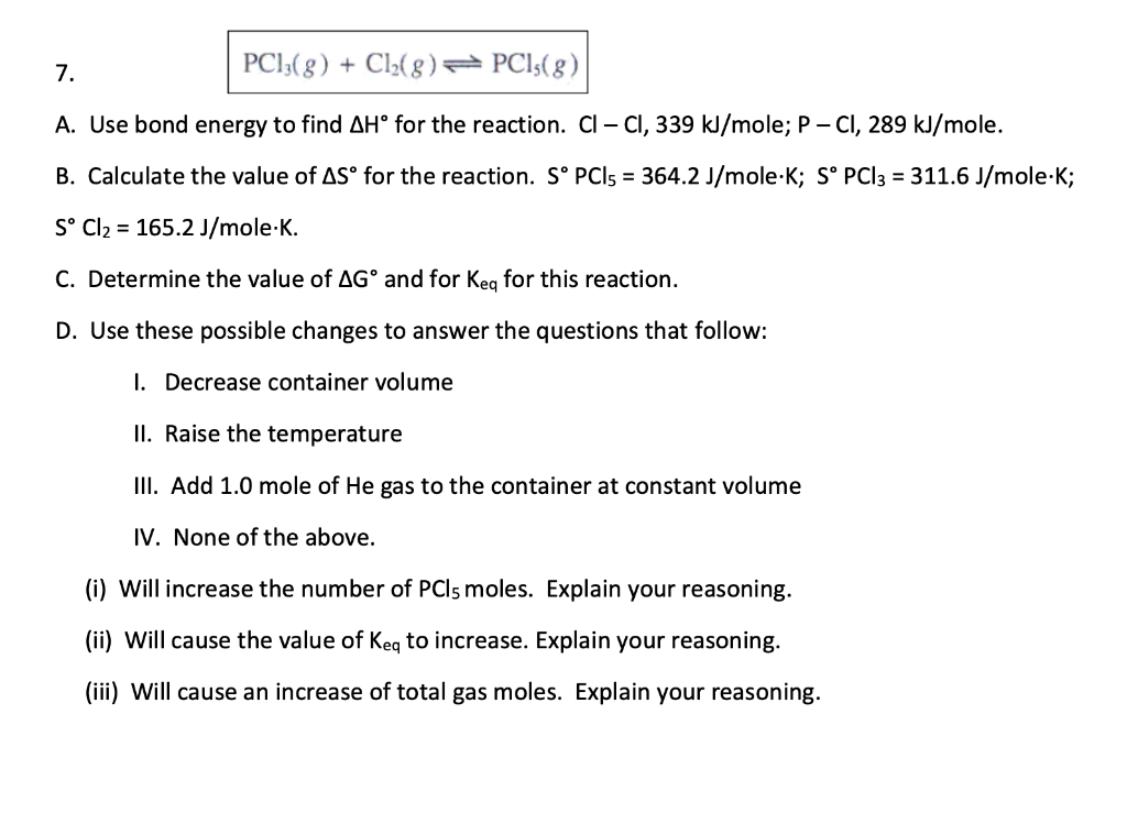 Solved 7 Pci 8 Cl2 8 7 Pcl 8 A Use Bond Energy T Chegg Com
