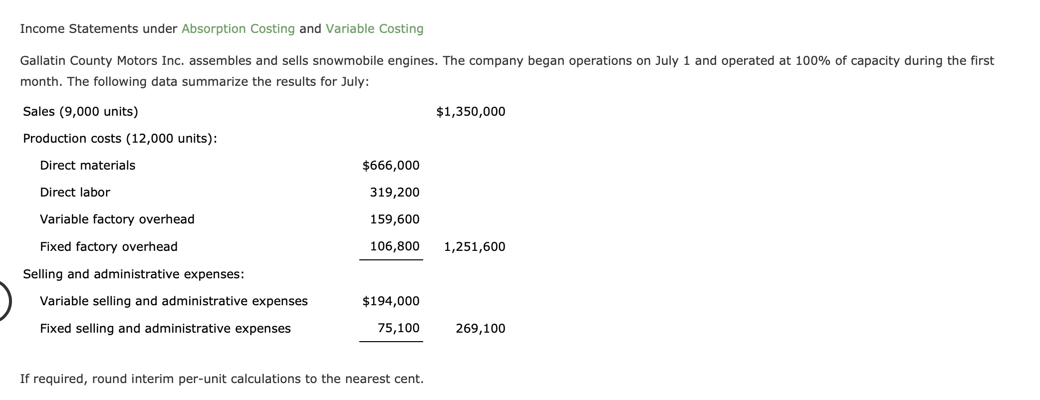 Solved Prepare an income statement according to the | Chegg.com