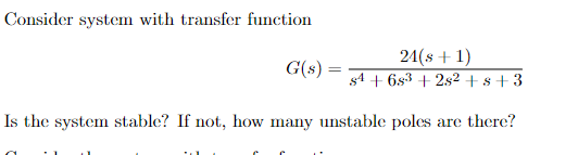Solved Consider system with transfer function | Chegg.com