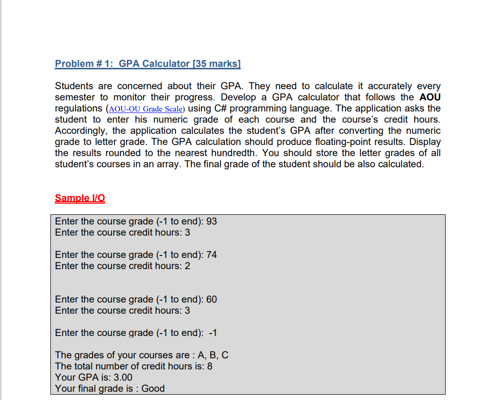 Solved Problem \# 1: GPA Calculator [35 marks] Students are | Chegg.com
