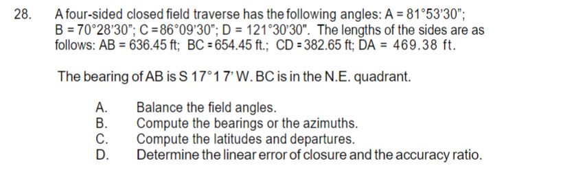 Solved A Four-sided Closed Field Traverse Has The Following | Chegg.com