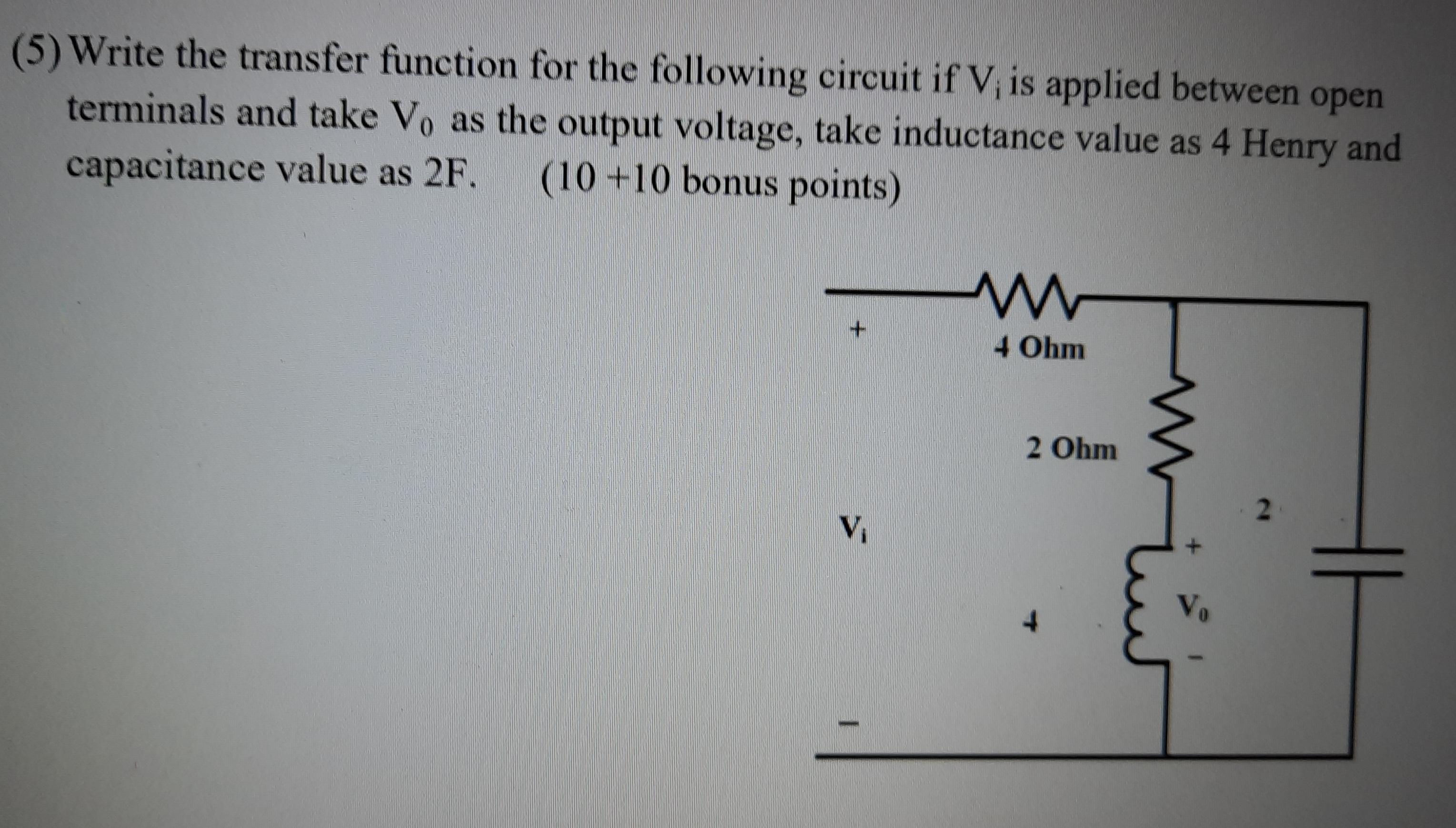 Solved (5) Write the transfer function for the following | Chegg.com