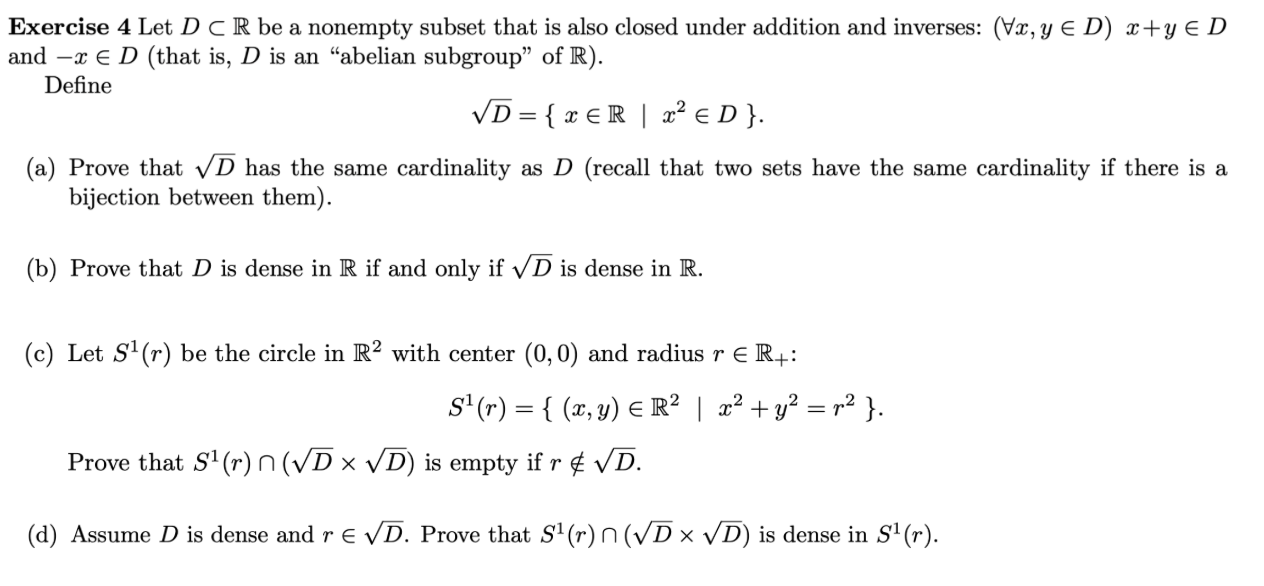 Solved Exercise 4 Let D⊂R Be A Nonempty Subset That Is Also | Chegg.com