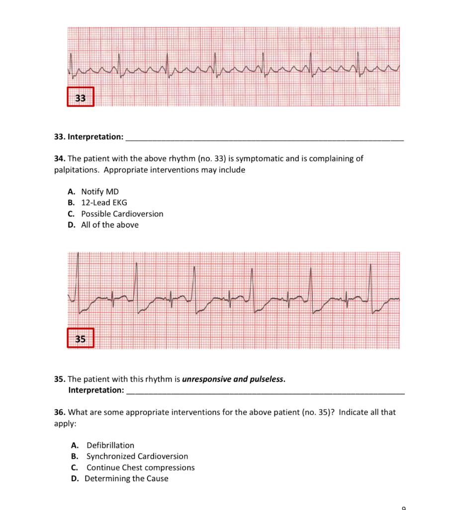 Solved 33. Interpretation: 34. The patient with the above | Chegg.com