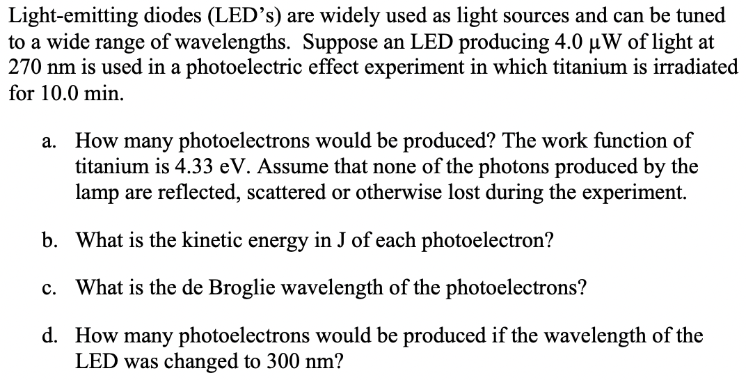 Solved Light-emitting Diodes (LED's) Are Widely Used As | Chegg.com