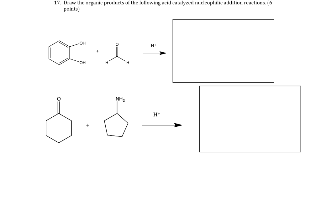 Solved 17. Draw the organic products of the following acid