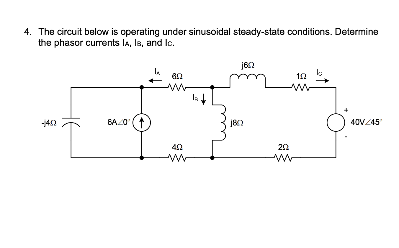 Solved 4. The circuit below is operating under sinusoidal | Chegg.com