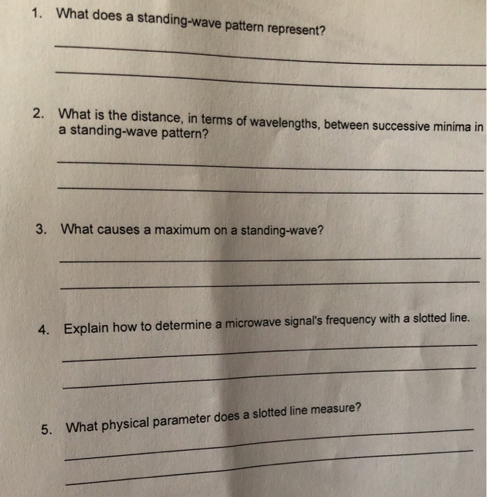 solved-what-does-a-standing-wave-pattern-represent-1-2-chegg