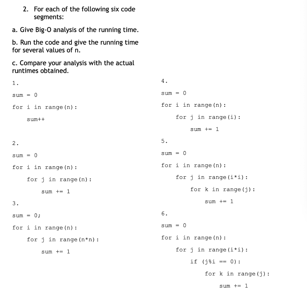 Solved 2. For each of the following six code segments: a. | Chegg.com