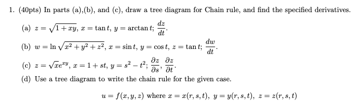 Solved = dt 1. (40pts) In parts (a),(b), and (c), draw a | Chegg.com