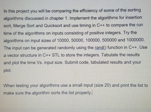 Solved In this project you will be comparing the efficiency | Chegg.com