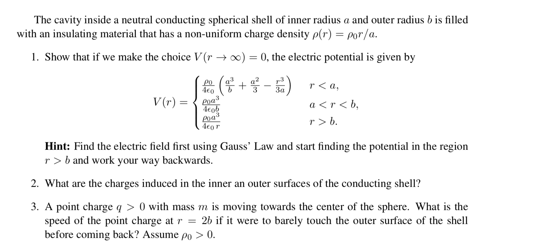 Solved The cavity inside a neutral conducting spherical | Chegg.com