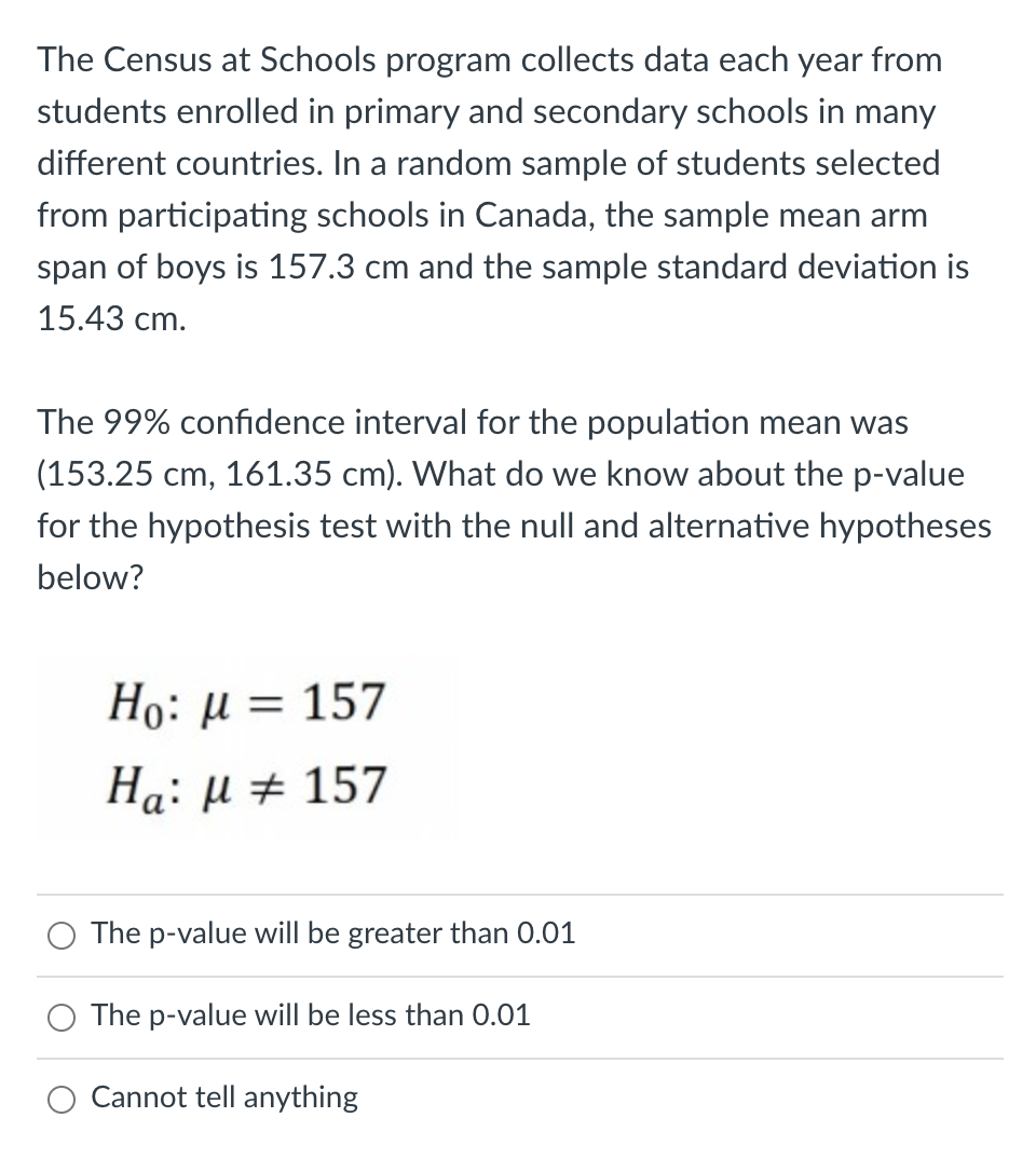 Solved The Census at Schools program collects data each year | Chegg.com