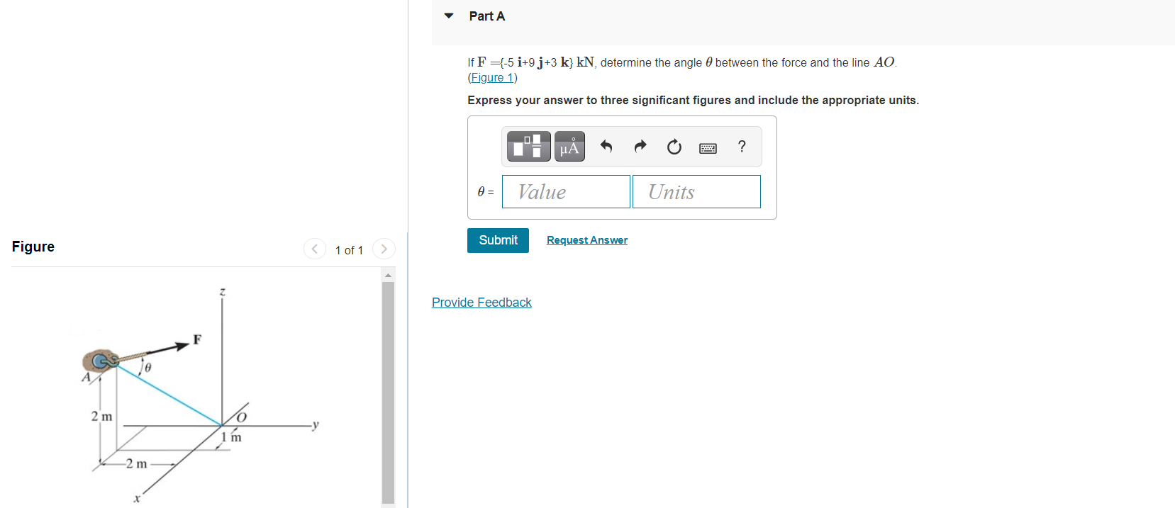 Solved Part A If F ={-5 i+9 j+3 k} kN, determine the angle | Chegg.com