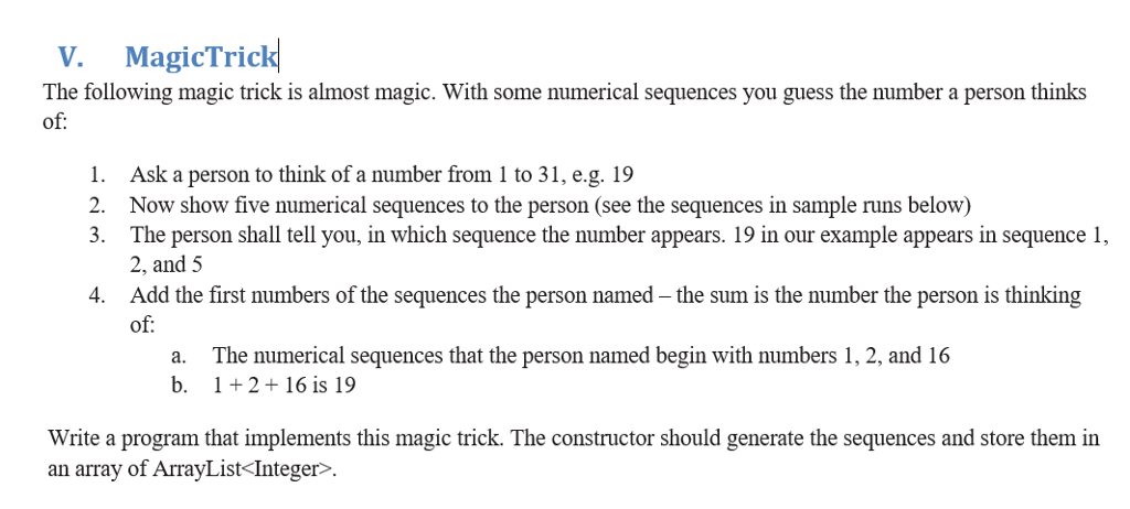 Solved V. MagicTrick The following magic trick is almost | Chegg.com