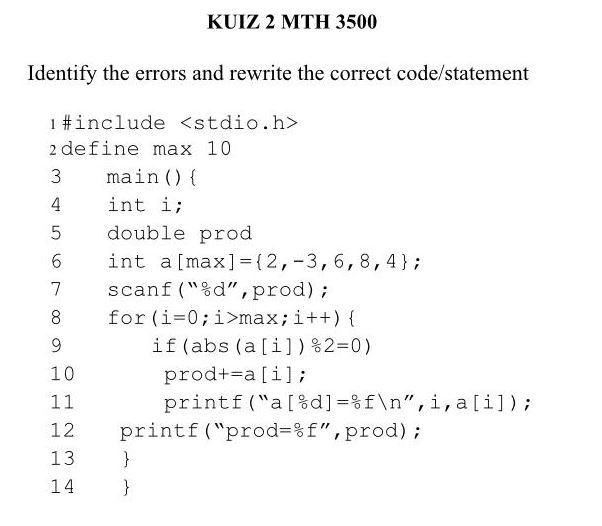 Solved KUIZ 2 MTH 3500 Identify the errors and rewrite the
