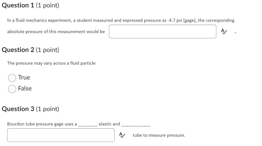 Solved Question 1 (1 point) In a fluid mechanics experiment, | Chegg.com