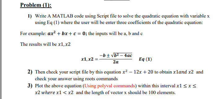 Solved Problem (1): 1) Write A MATLAB Code Using Script File | Chegg.com