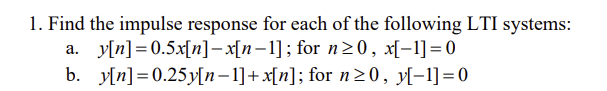 1. Find the impulse response for each of the | Chegg.com