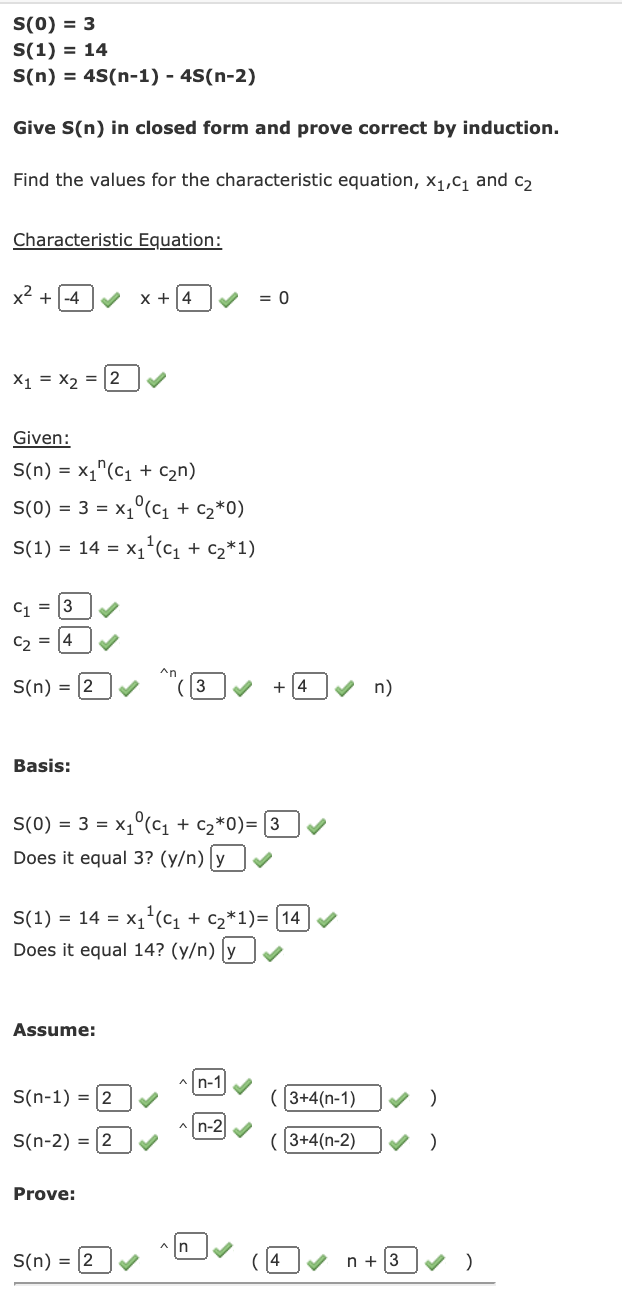 Solved S(0) = 3 S(1) = 14 s(n) = 4S(n-1) - 4S(n-2) Give S(n) | Chegg.com