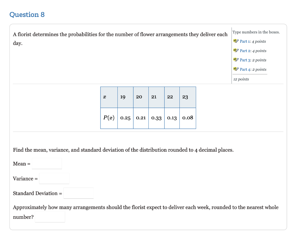 Solved Below is a probability distribution for the number of | Chegg.com