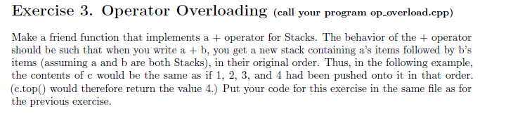 Solved Exercise 3. Operator Overloading (call Your Program | Chegg.com