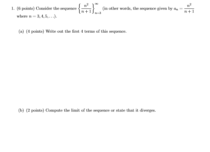 Solved 1 6 Points Consider The Sequence Where Chegg Solved 1 6 Points Consider The Sequence Where Chegg