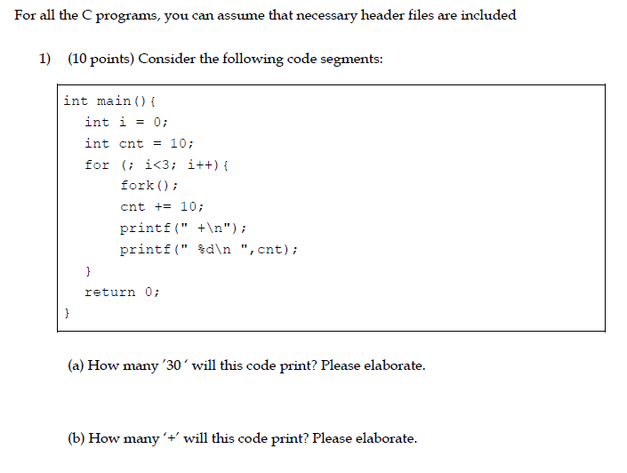 Solved For all the programs, you can assume that necessary | Chegg.com