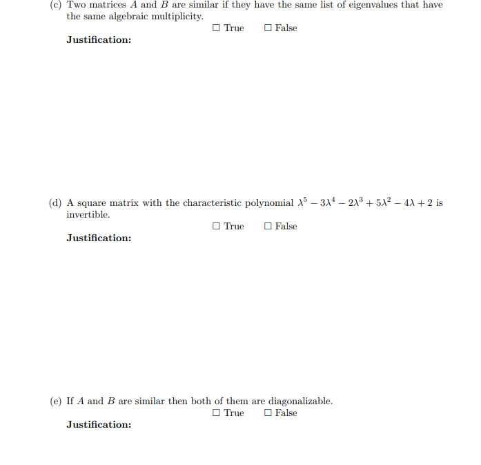 Solved Questions. (1) (5 Marks) True Or False? Justify Your | Chegg.com