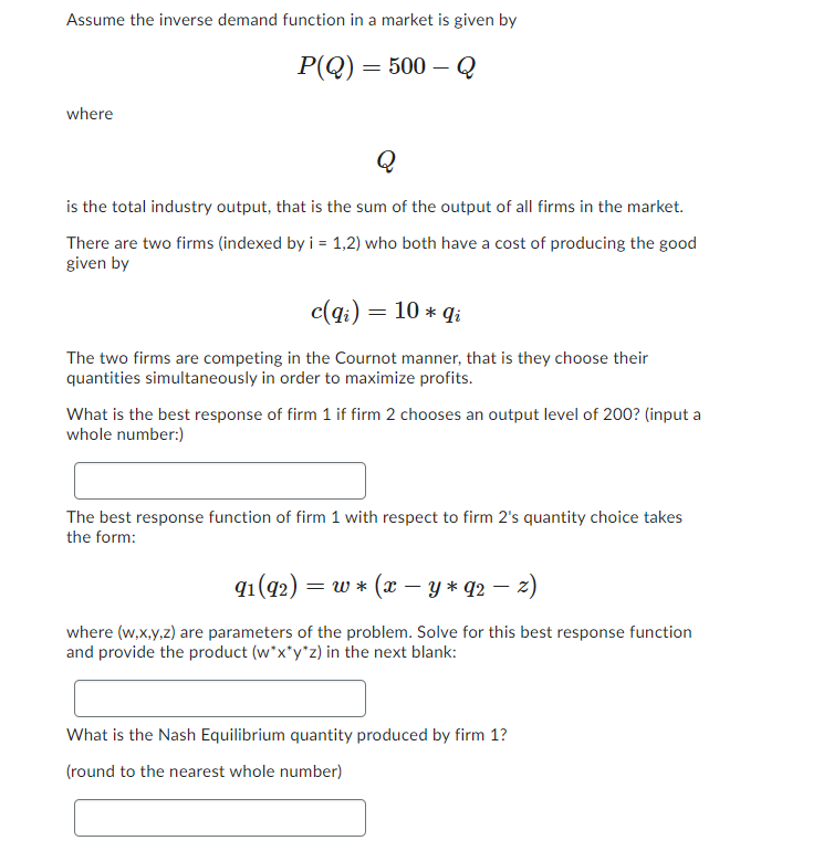 Solved Assume the inverse demand function in a market is