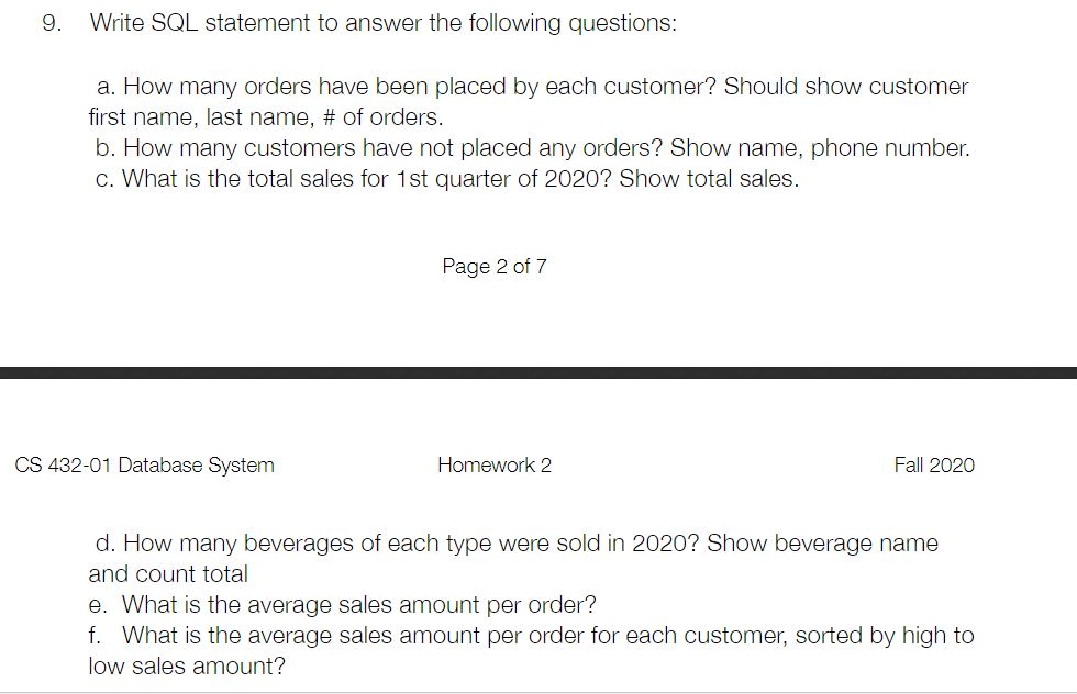 9. Write SQL statement to answer the following | Chegg.com