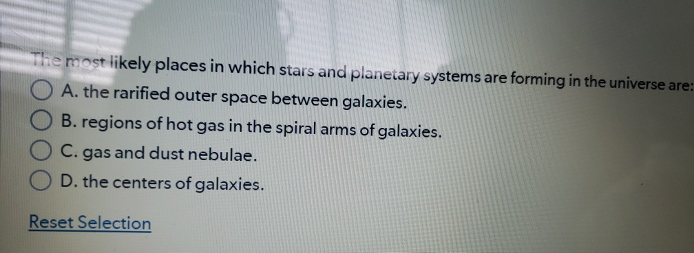 Solved e most likely places in which stars and planetary | Chegg.com