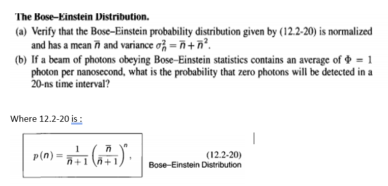Solved The Bose-Einstein Distribution. (a) Verify that the |