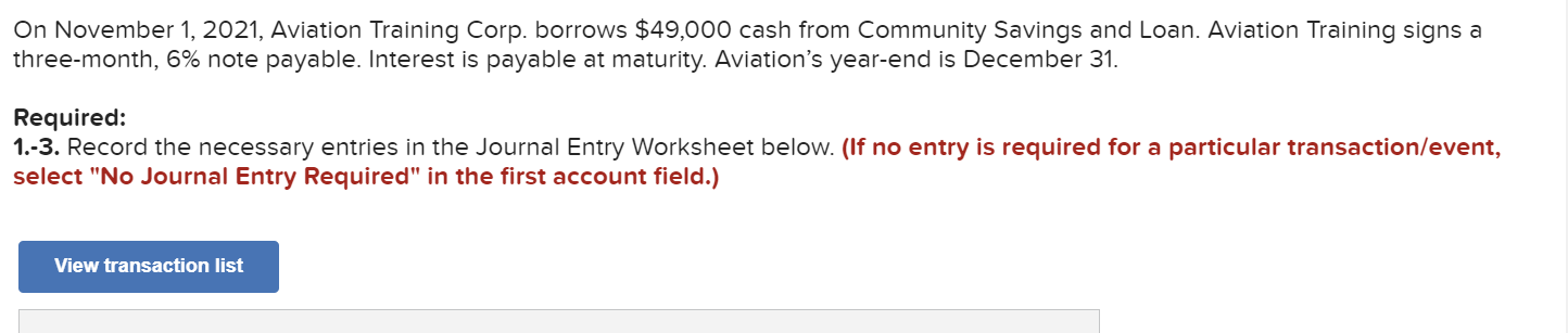 Solved On November 1, 2021, Aviation Training Corp. Borrows 