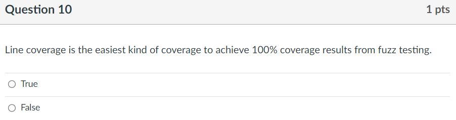 Solved Line coverage is the easiest kind of coverage to | Chegg.com