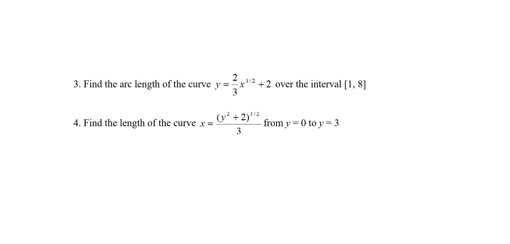 solved-3-find-the-arc-length-of-the-curve-y-2-3-2-x-3-2-chegg