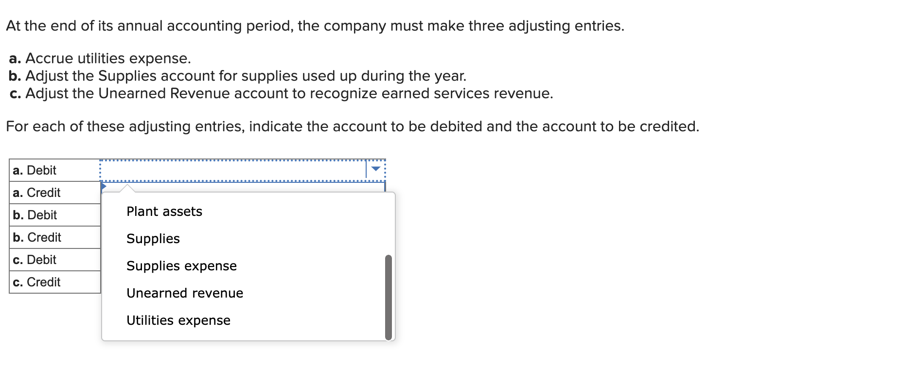 Solved Drop down options are utilities expense, unearned | Chegg.com