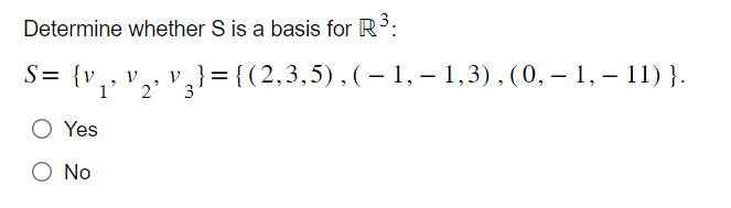 Determine whether S is a basis for R3 : | Chegg.com