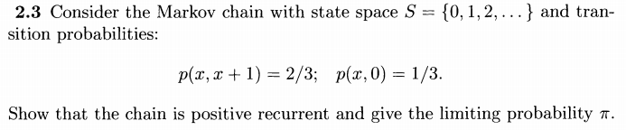 Solved 2.3 Consider the Markov chain with state space S | Chegg.com