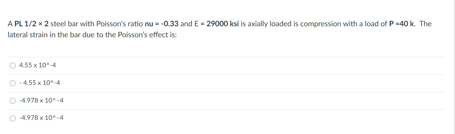 Solved A Pl 1 2 X 2 Steel Bar With Poisson S Ratio Nu Chegg Com