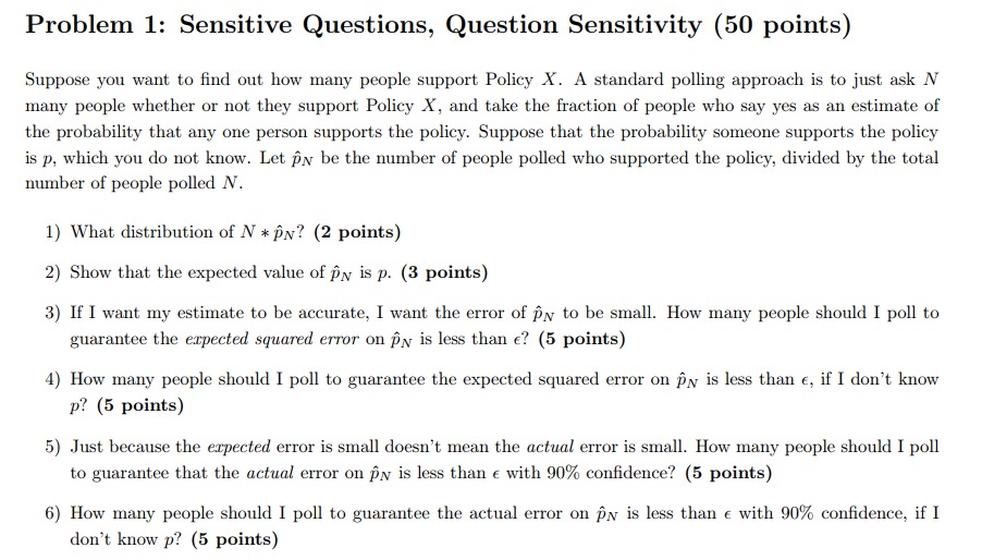 Solved Problem 1: Sensitive Questions, Question Sensitivity | Chegg.com