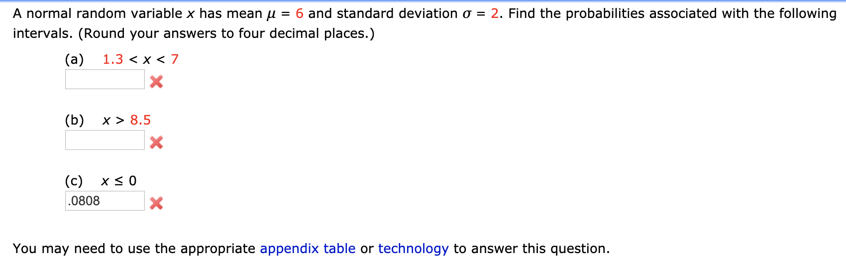 Solved A normal random variable x has mean u = 6 and | Chegg.com