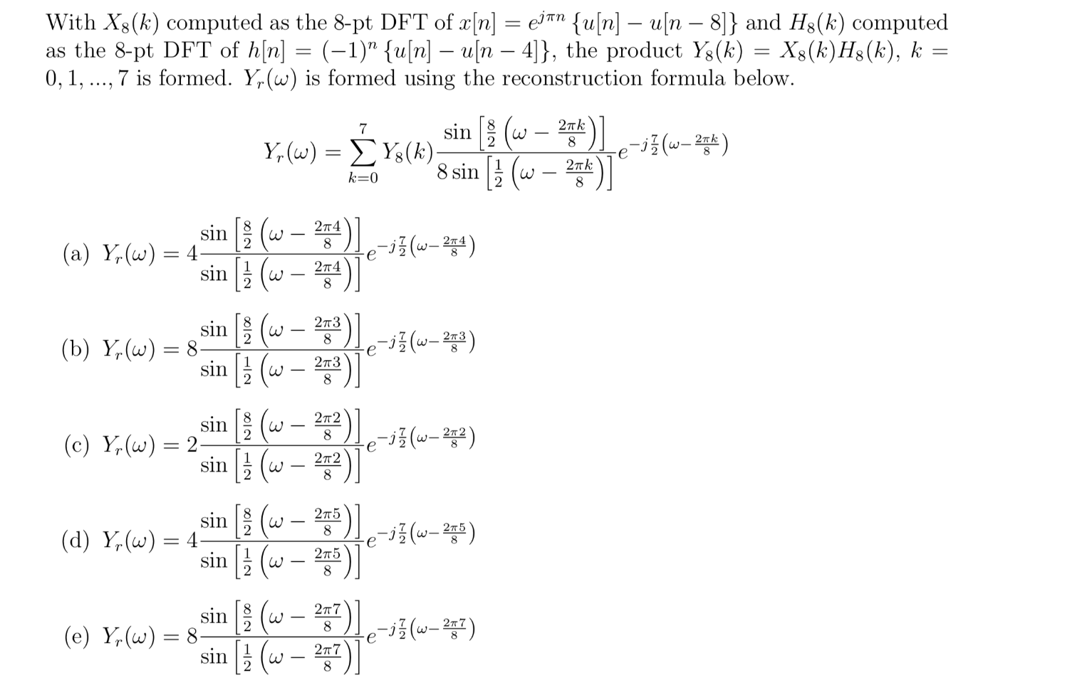 Solved With X8 K Computed As The 8 Pt Dft Of