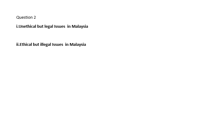 Unethical company in malaysia